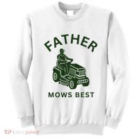 Father Mows Best Family Daddy Dad Sweatshirt thumb 0