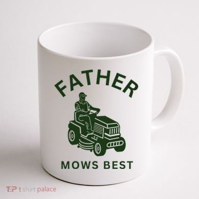 Father Mows Best Family Daddy Dad Coffee Mug back