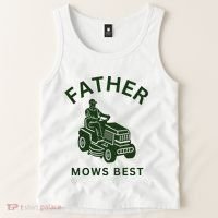 Father Mows Best Family Daddy Dad Tank Top thumb 2