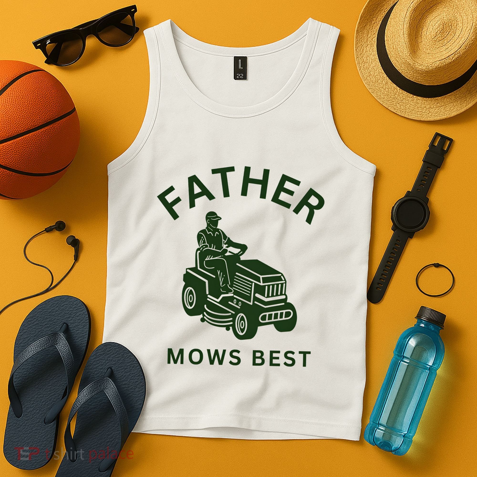 Father Mows Best Family Daddy Dad Tank Top