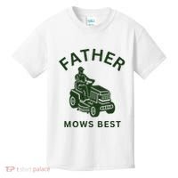 Father Mows Best Family Daddy Dad Kids T-Shirt thumb 0