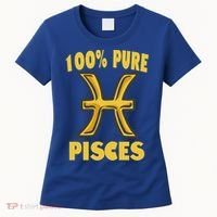 February March Birthday Pure Pisces Astrology Horoscope Gift Women's T-Shirt thumb 0