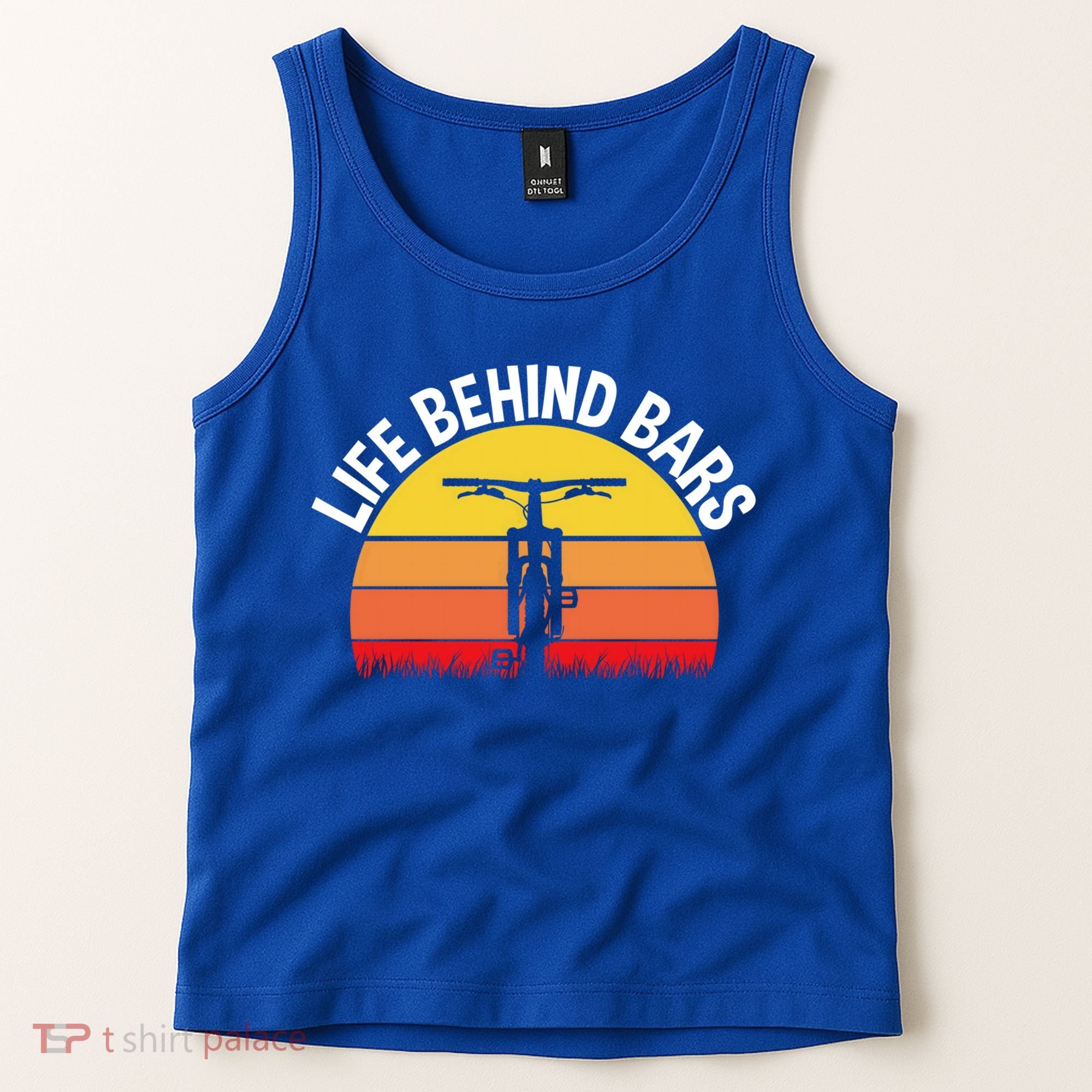 Funny Mountain Bike Bicycle Life Behind Bars Meaningful Gift Tank Top