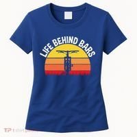 Funny Mountain Bike Bicycle Life Behind Bars Meaningful Gift Women's T-Shirt thumb 0