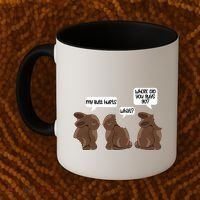 Funny My Butt Hurts Bunny Chocolate Easter Cool Gift Coffee Mug thumb 2