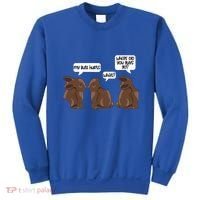 Funny My Butt Hurts Bunny Chocolate Easter Cool Gift Sweatshirt thumb 0