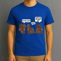 Funny My Butt Hurts Bunny Chocolate Easter Cool Gift T-Shirt thumb 3
