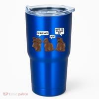 Funny My Butt Hurts Bunny Chocolate Easter Cool Gift Tumbler thumb 0