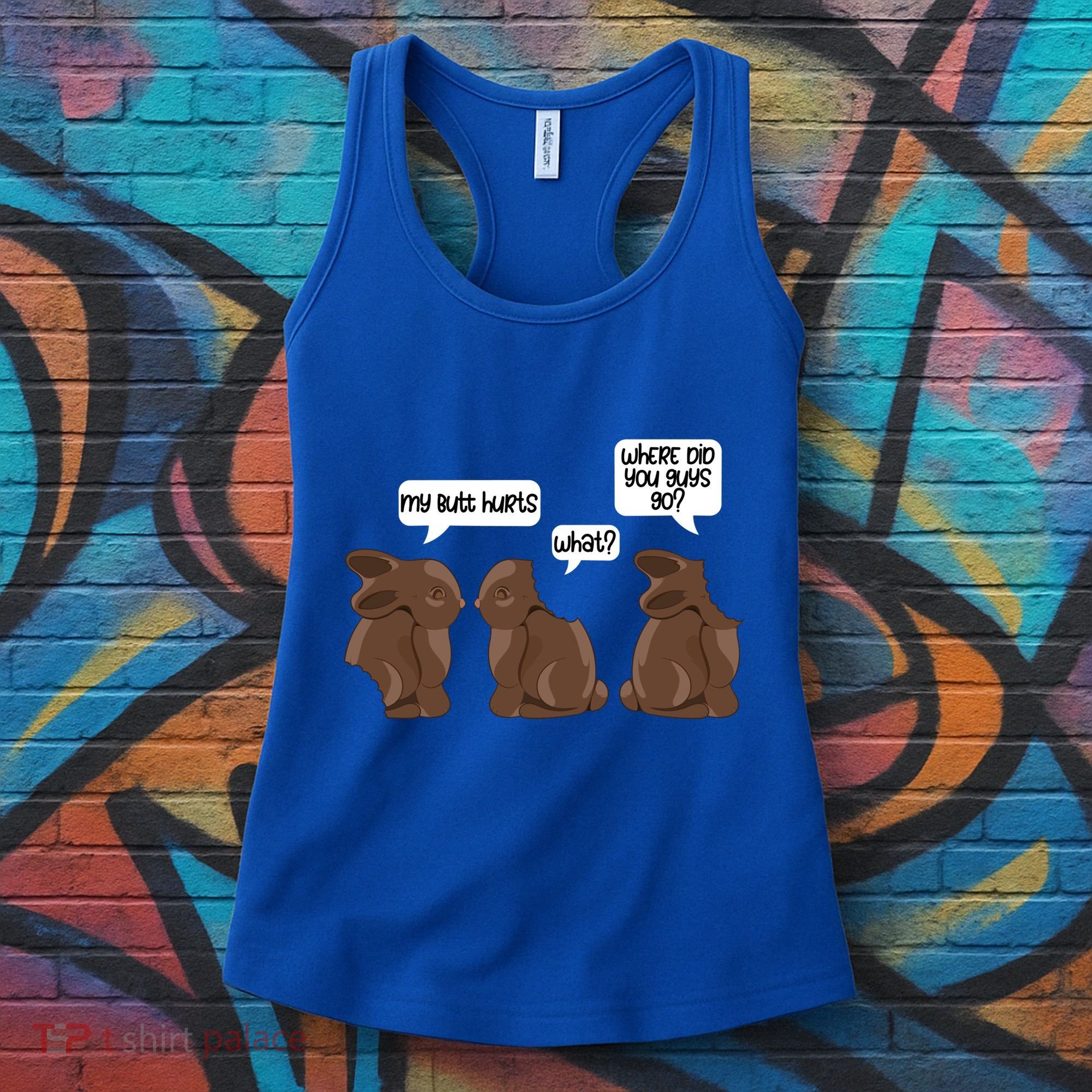 Funny My Butt Hurts Bunny Chocolate Easter Cool Gift Women's Tank Top