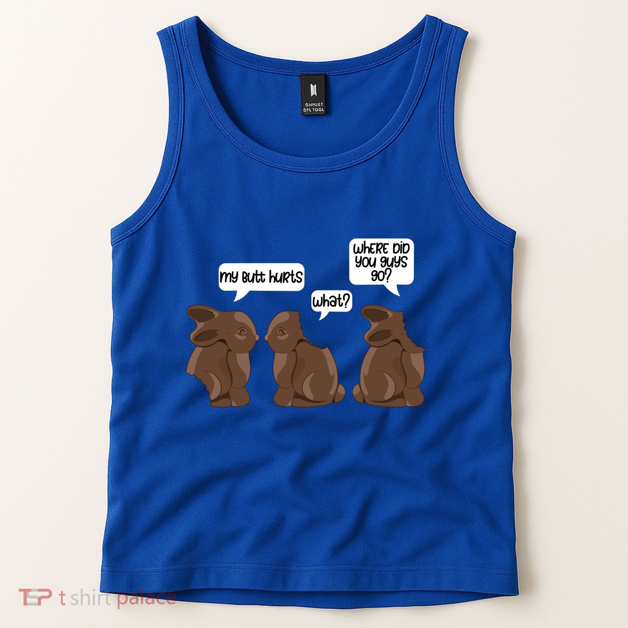 Funny My Butt Hurts Bunny Chocolate Easter Cool Gift Tank Top