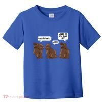 Funny My Butt Hurts Bunny Chocolate Easter Cool Gift Toddler T-Shirt thumb 0
