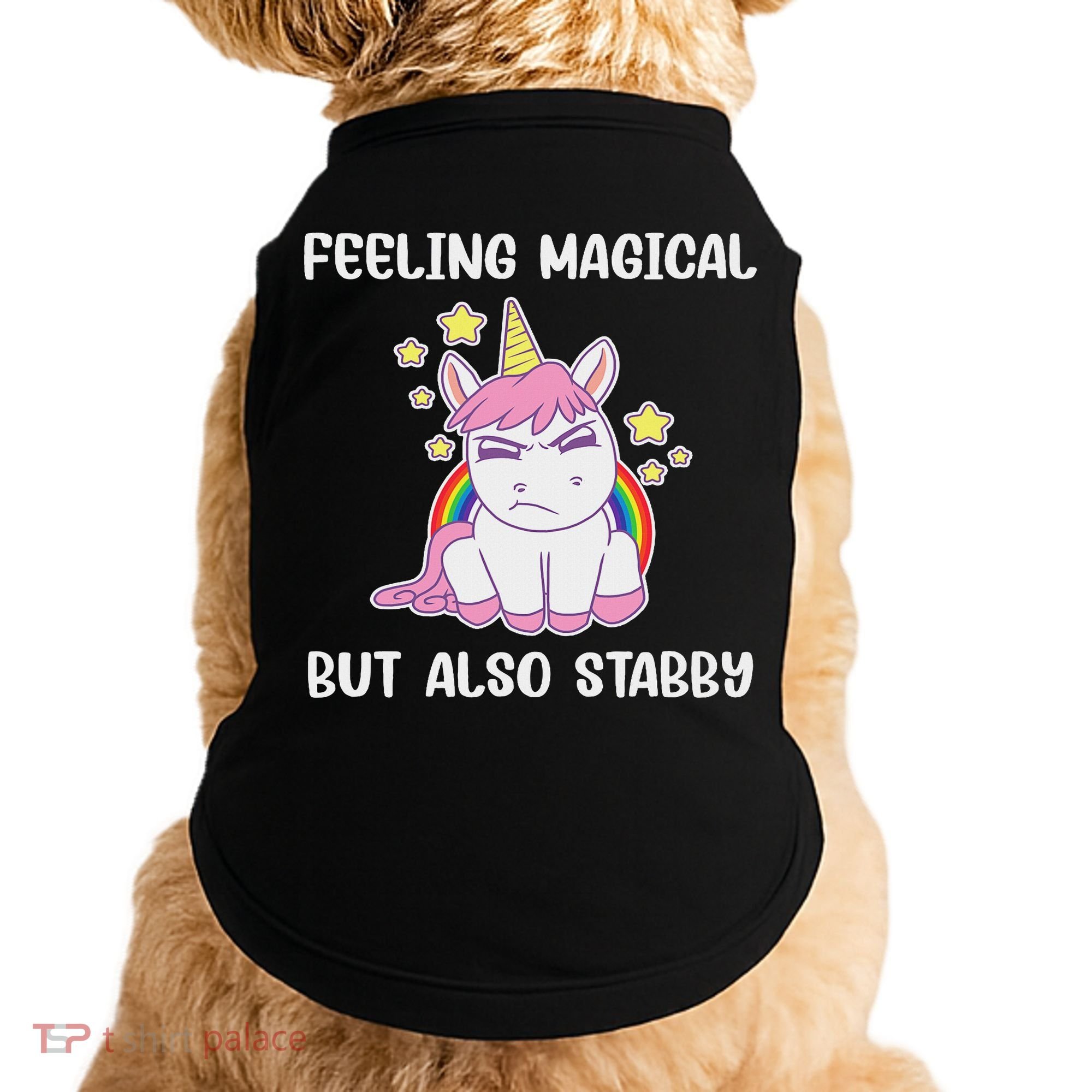 Feeling Magical But Also Stabby Rainbow Unicorn Gift Doggie Tank