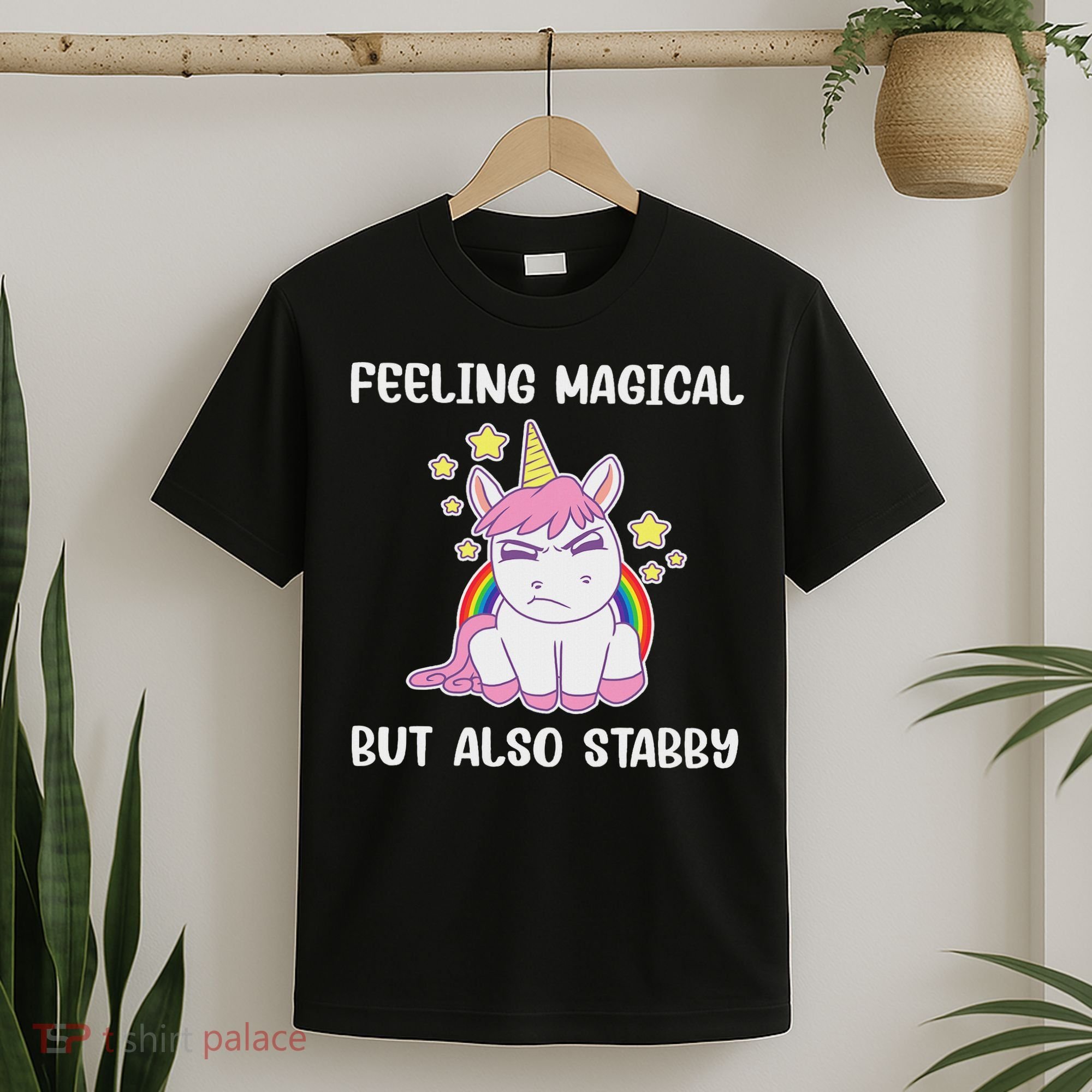 Feeling Magical But Also Stabby Rainbow Unicorn Gift T-Shirt