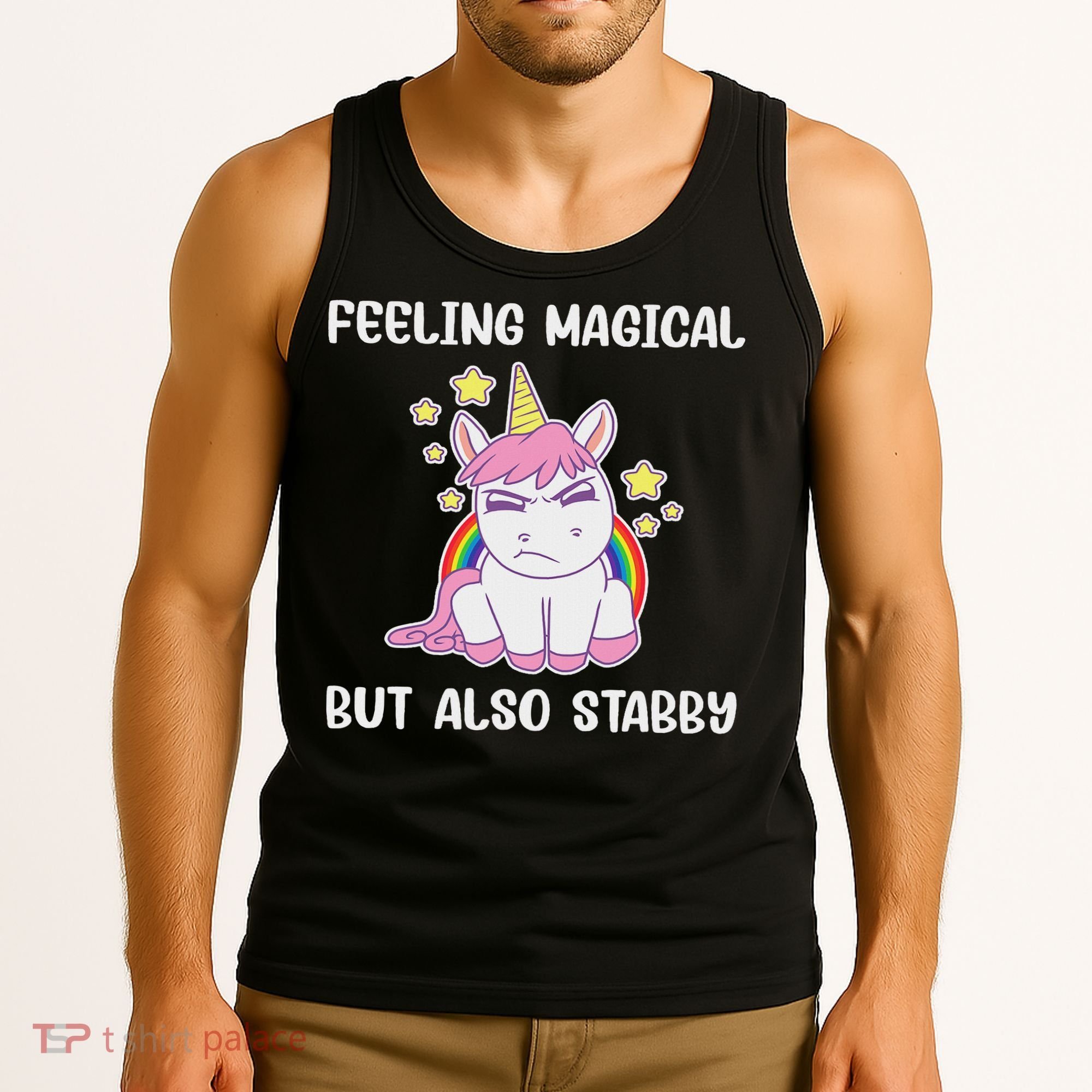 Feeling Magical But Also Stabby Rainbow Unicorn Gift Tank Top