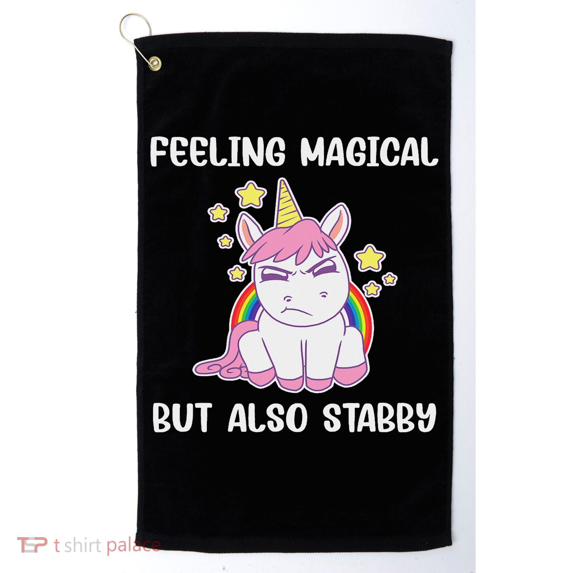 Feeling Magical But Also Stabby Rainbow Unicorn Gift Golf Towel