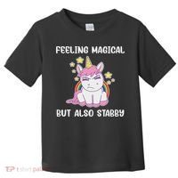 Feeling Magical But Also Stabby Rainbow Unicorn Gift Toddler T-Shirt thumb 0