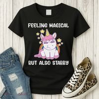 Feeling Magical But Also Stabby Rainbow Unicorn Gift Women's T-Shirt thumb 3
