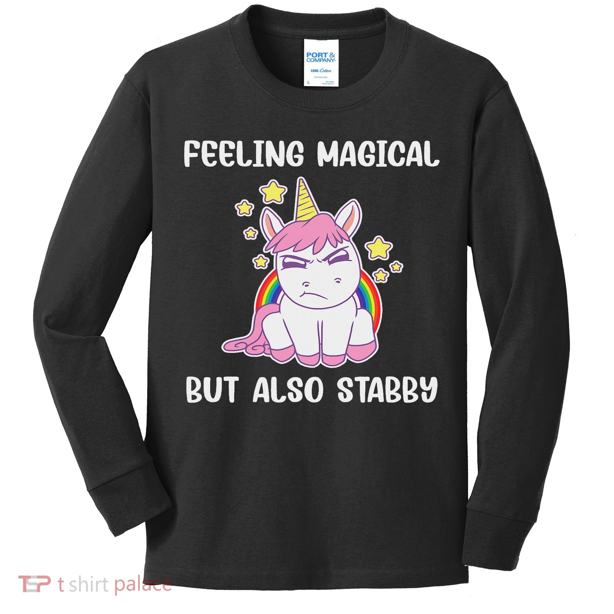 Feeling Magical But Also Stabby Rainbow Unicorn Gift Kids Long Sleeve Shirt