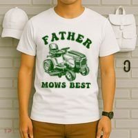 Father Mows Best Lawn Fathers Day T-Shirt thumb 6