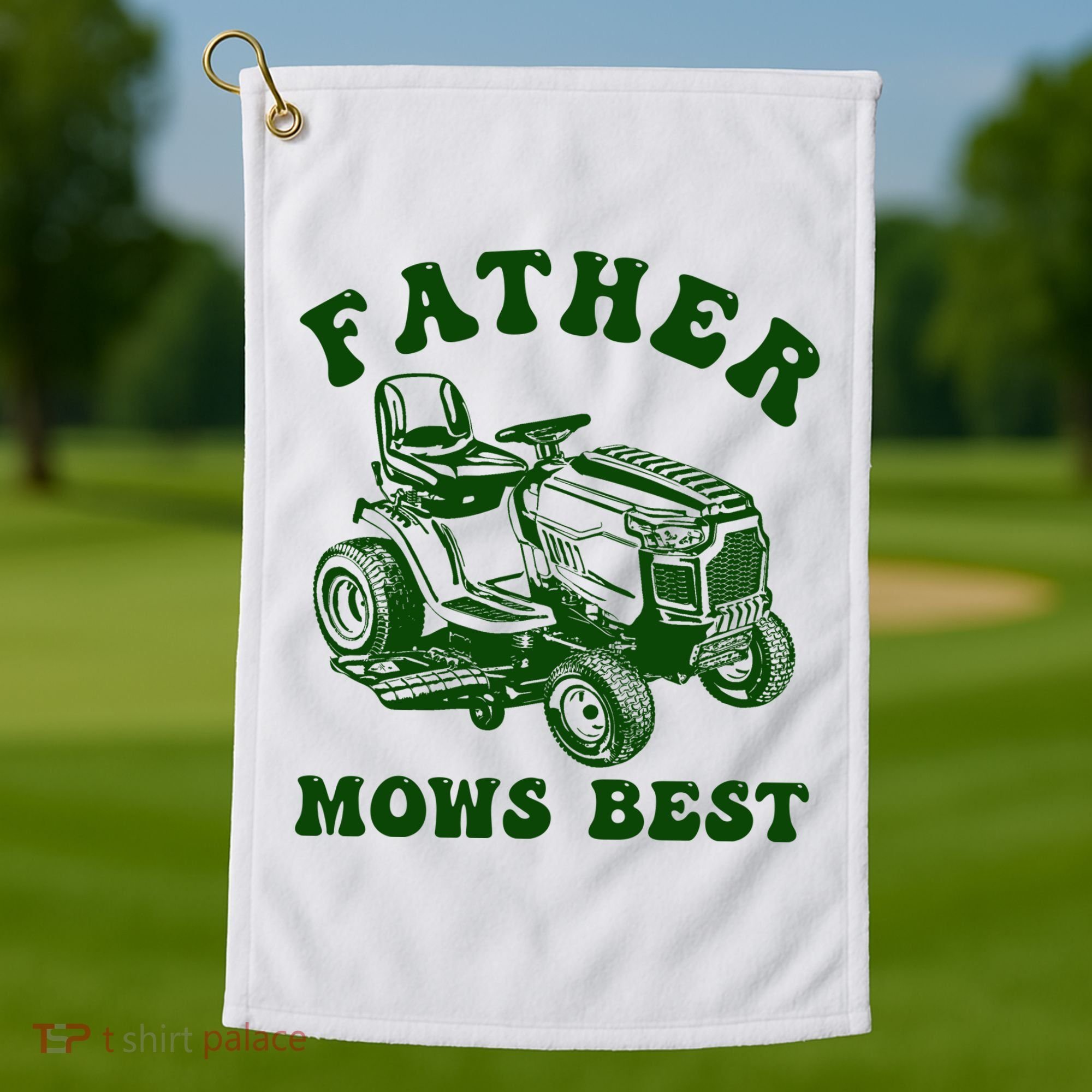 Father Mows Best Lawn Fathers Day Golf Towel
