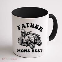 Father Mows Best Lawn Care Dad Mowing Gardener Fathers Day Coffee Mug thumb 1