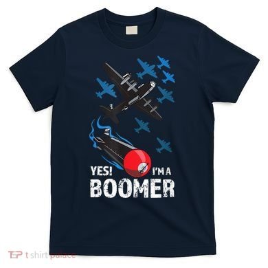 Funny Military Bomber Design For Boomers T-Shirt