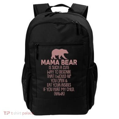Funny Mama Bear Rawr Backpack