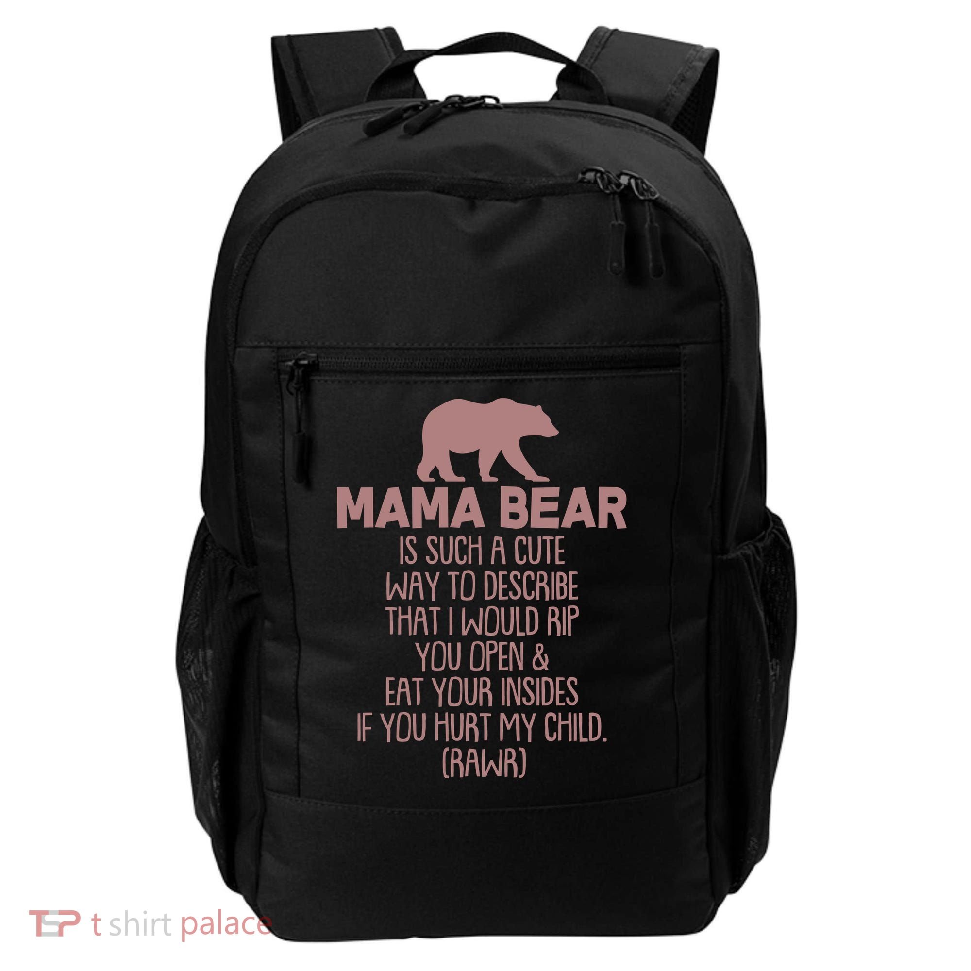 Funny Mama Bear Rawr Backpack
