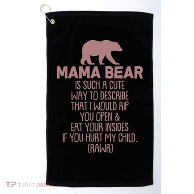 Funny Mama Bear Rawr Golf Towel