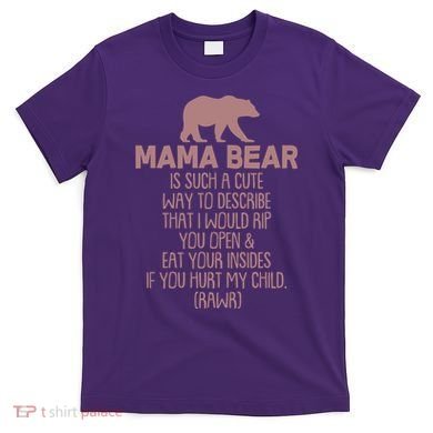 Funny Mama Bear Rawr T-Shirt