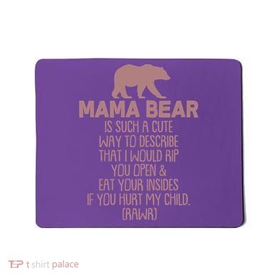 Funny Mama Bear Rawr Mousepad