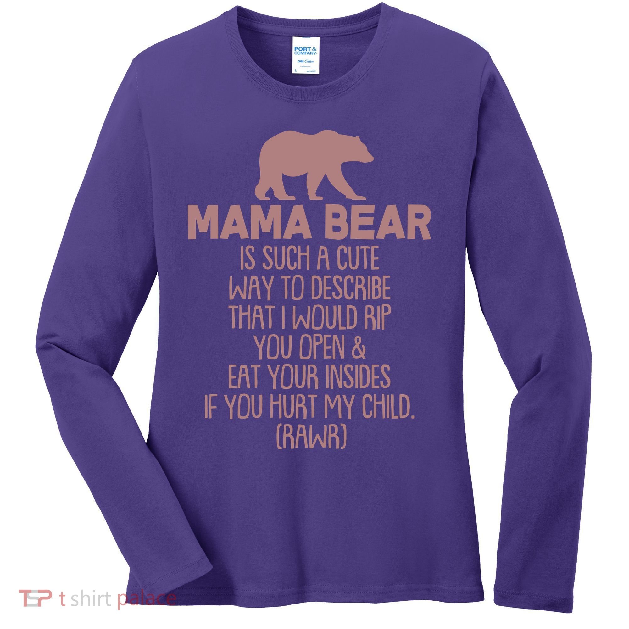 Funny Mama Bear Rawr Women's Long Sleeve Shirt