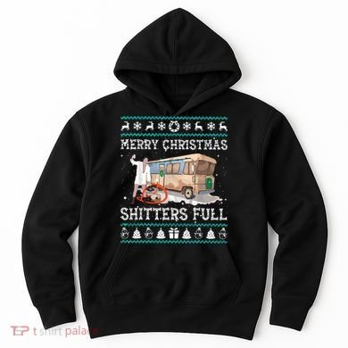 Funny Merry Christmas Shitters Full Sweater Ugly Hoodie