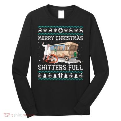 Funny Merry Christmas Shitters Full Sweater Ugly Long Sleeve Shirt