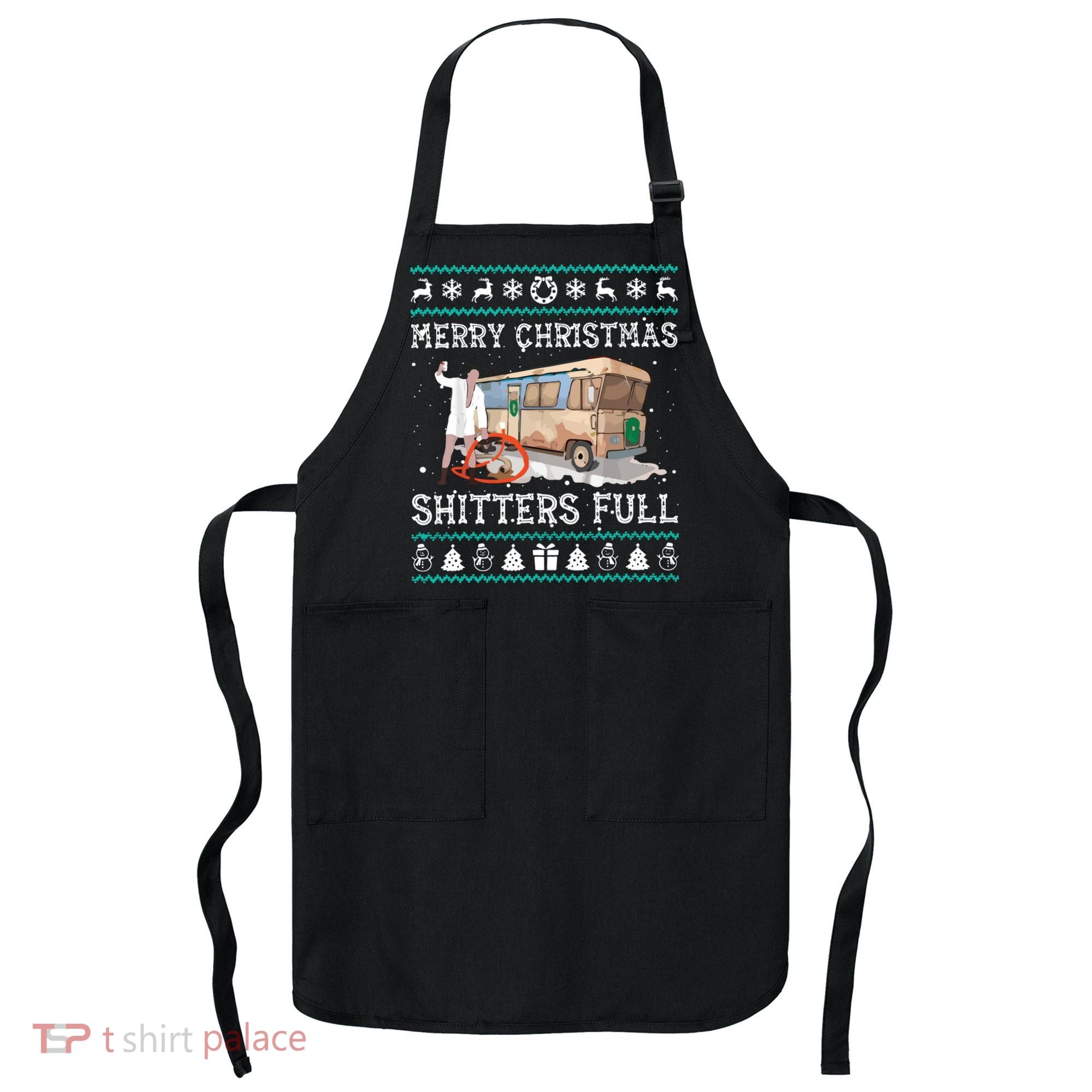 Funny Merry Christmas Shitters Full Sweater Ugly Apron