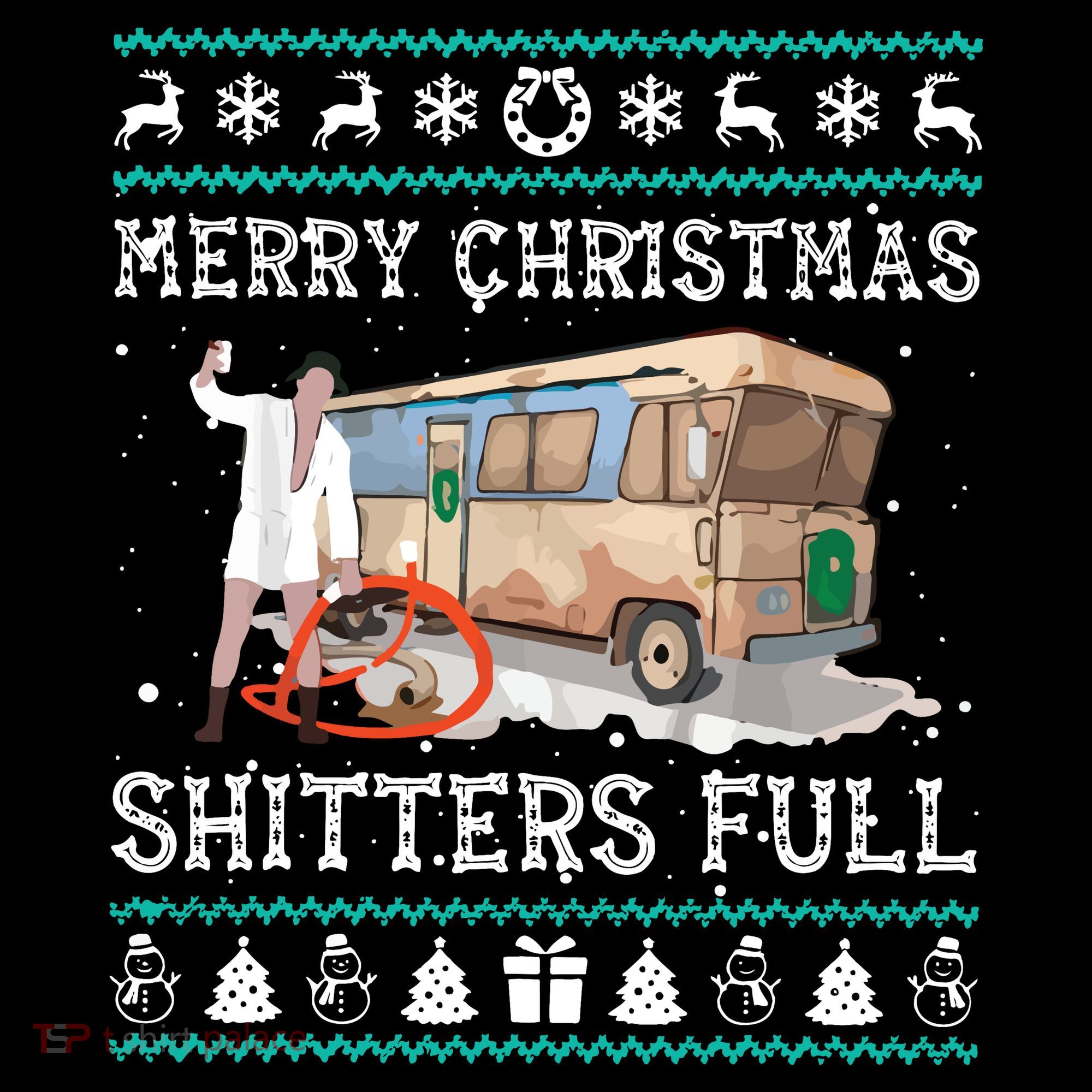 Funny Merry Christmas Shitters Full Sweater Ugly Women's T-Shirt