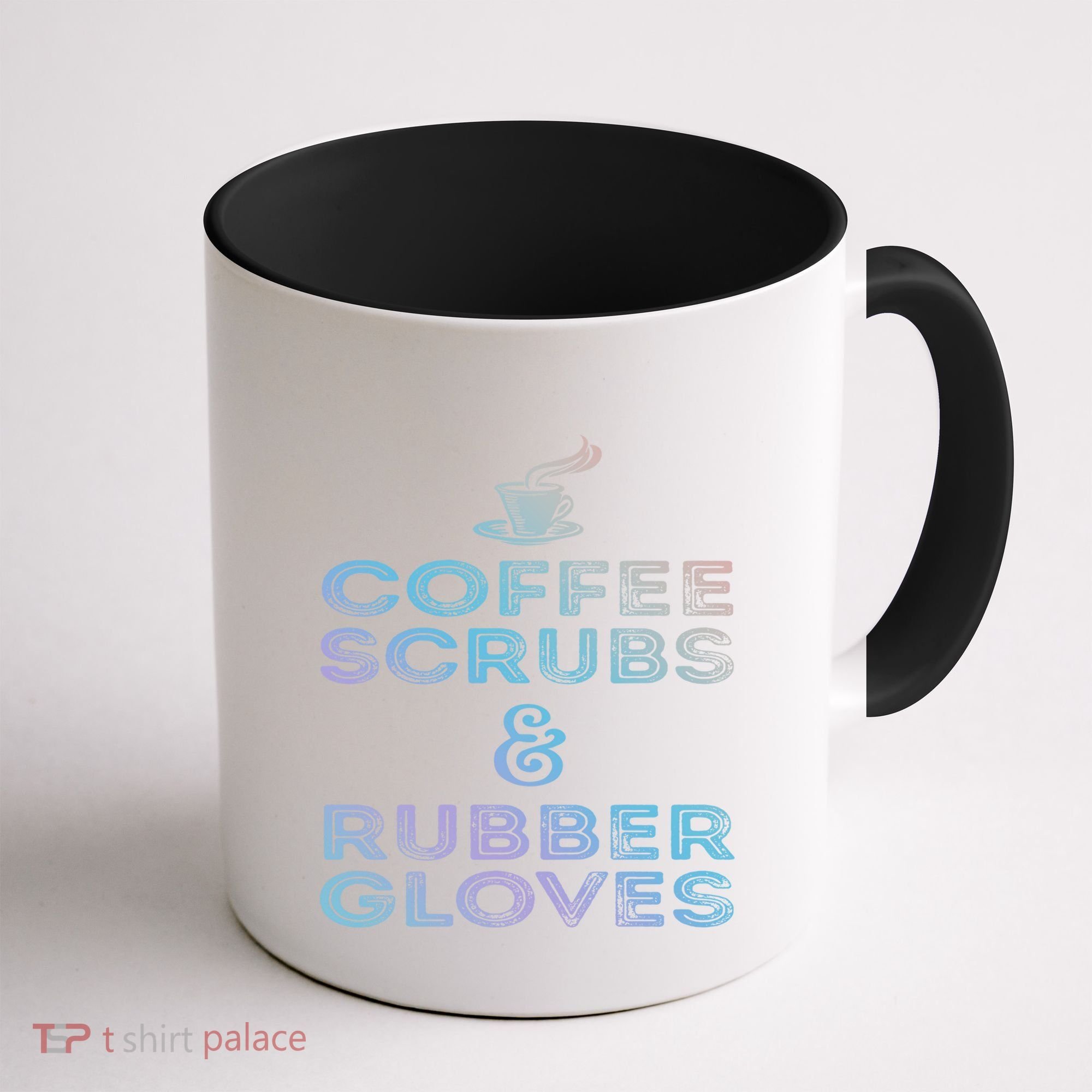 Funny Medical Cute Gift: Coffee Scrubs And Rubber Gloves Coffee Mug