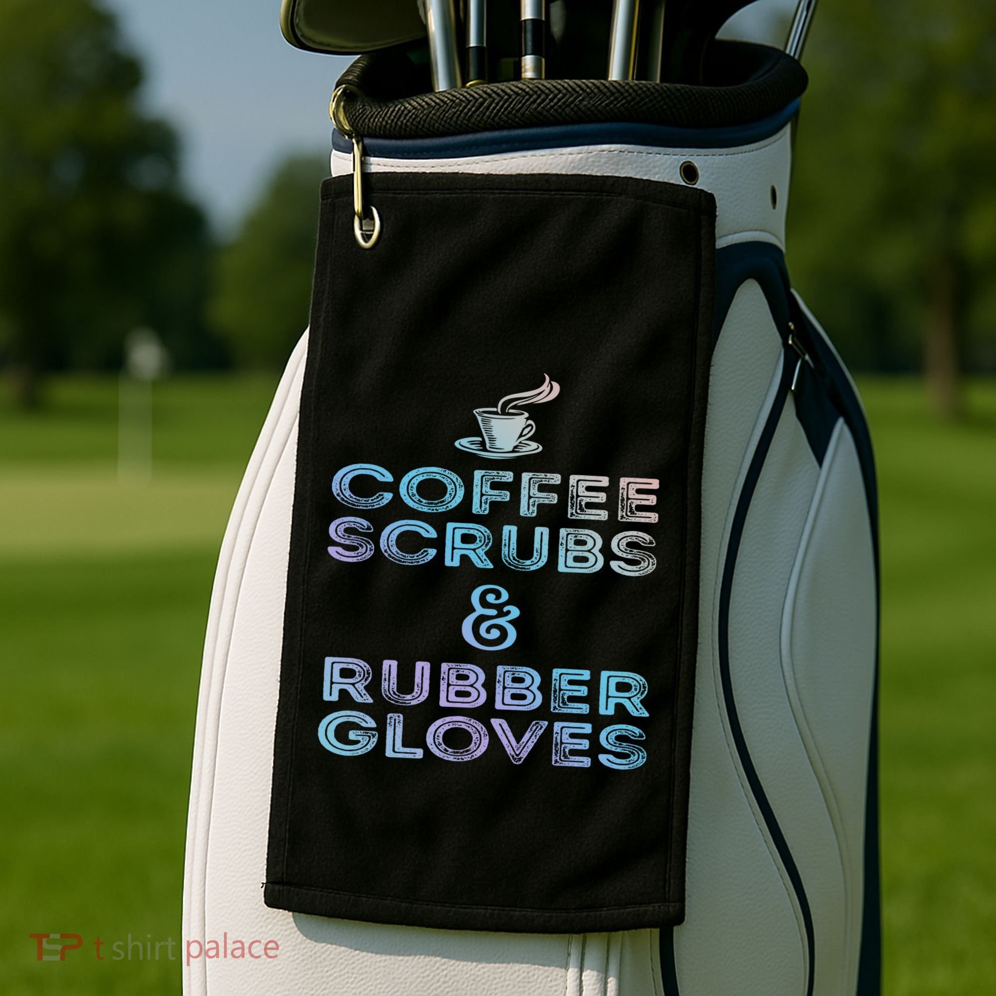 Funny Medical Cute Gift: Coffee Scrubs And Rubber Gloves Golf Towel