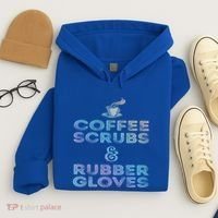 Funny Medical Cute Gift: Coffee Scrubs And Rubber Gloves Hoodie thumb 4