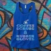 Funny Medical Cute Gift: Coffee Scrubs And Rubber Gloves Women's Tank Top thumb 3