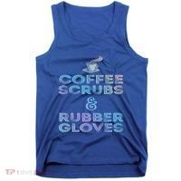 Funny Medical Cute Gift: Coffee Scrubs And Rubber Gloves Tank Top thumb 0