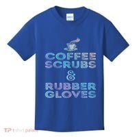 Funny Medical Cute Gift: Coffee Scrubs And Rubber Gloves Kids T-Shirt thumb 0