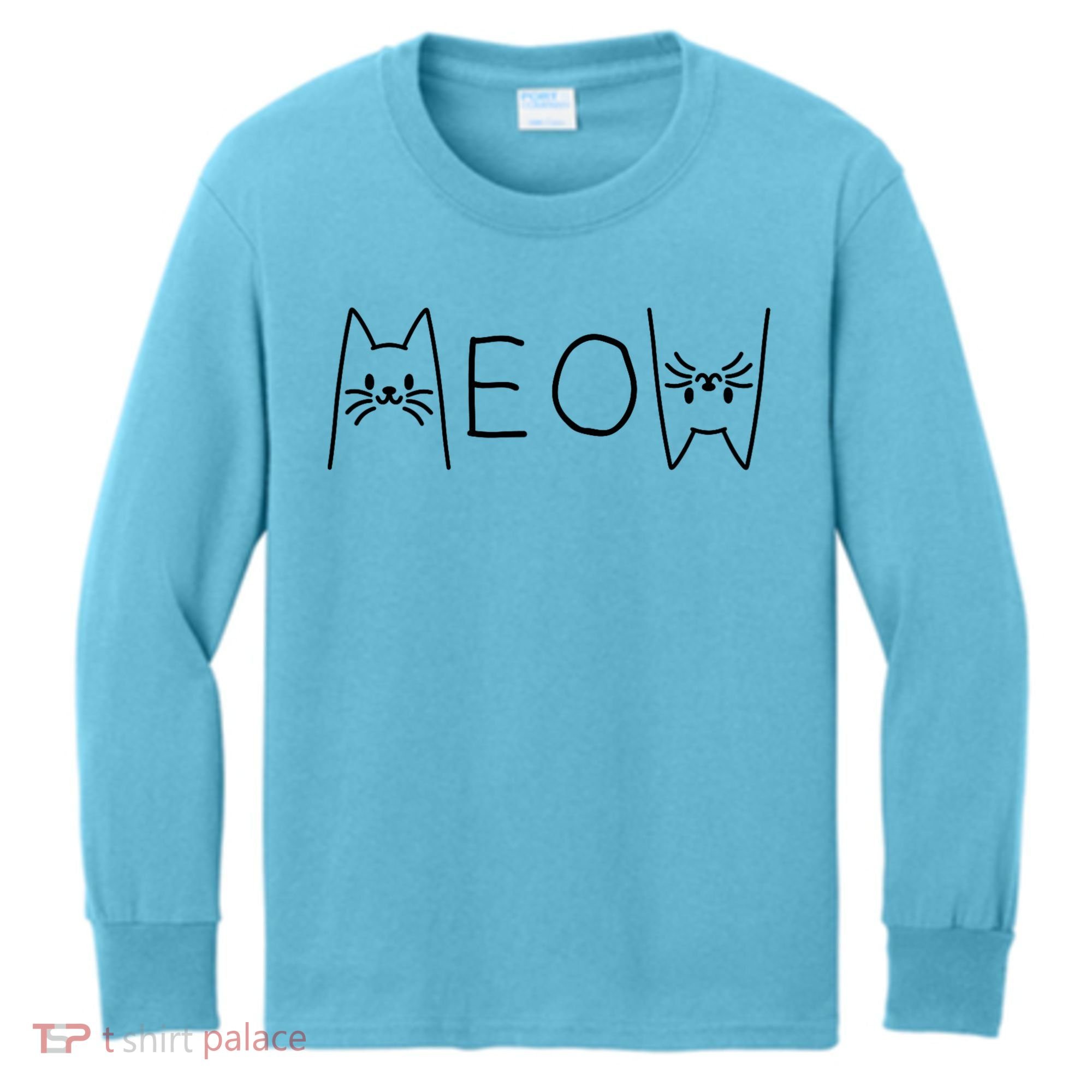 Funny Meow Cat Meow Kitty Cats Meow Kids Long Sleeve Shirt