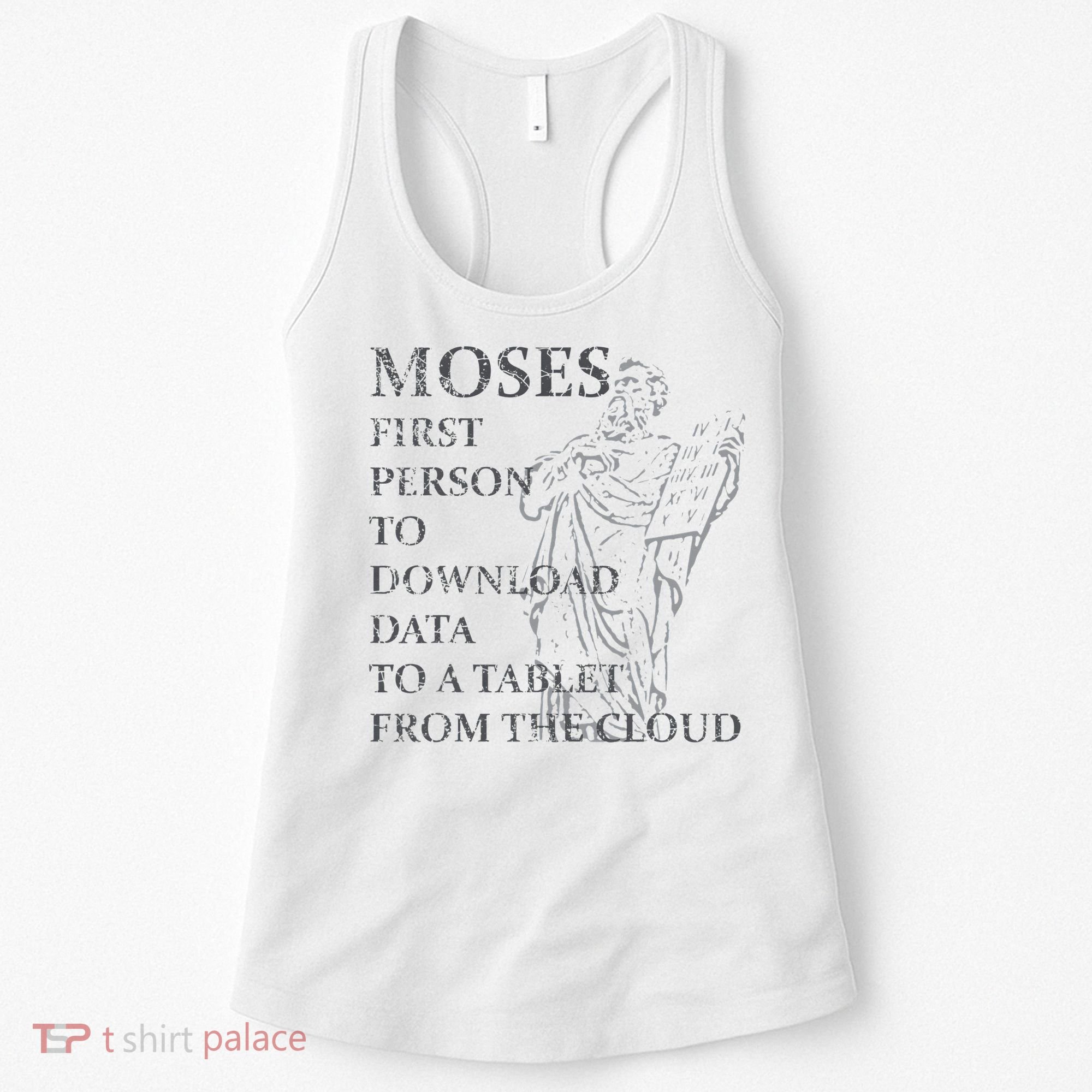 Funny Moses Christian Praise Commandments Humor Women's Tank Top