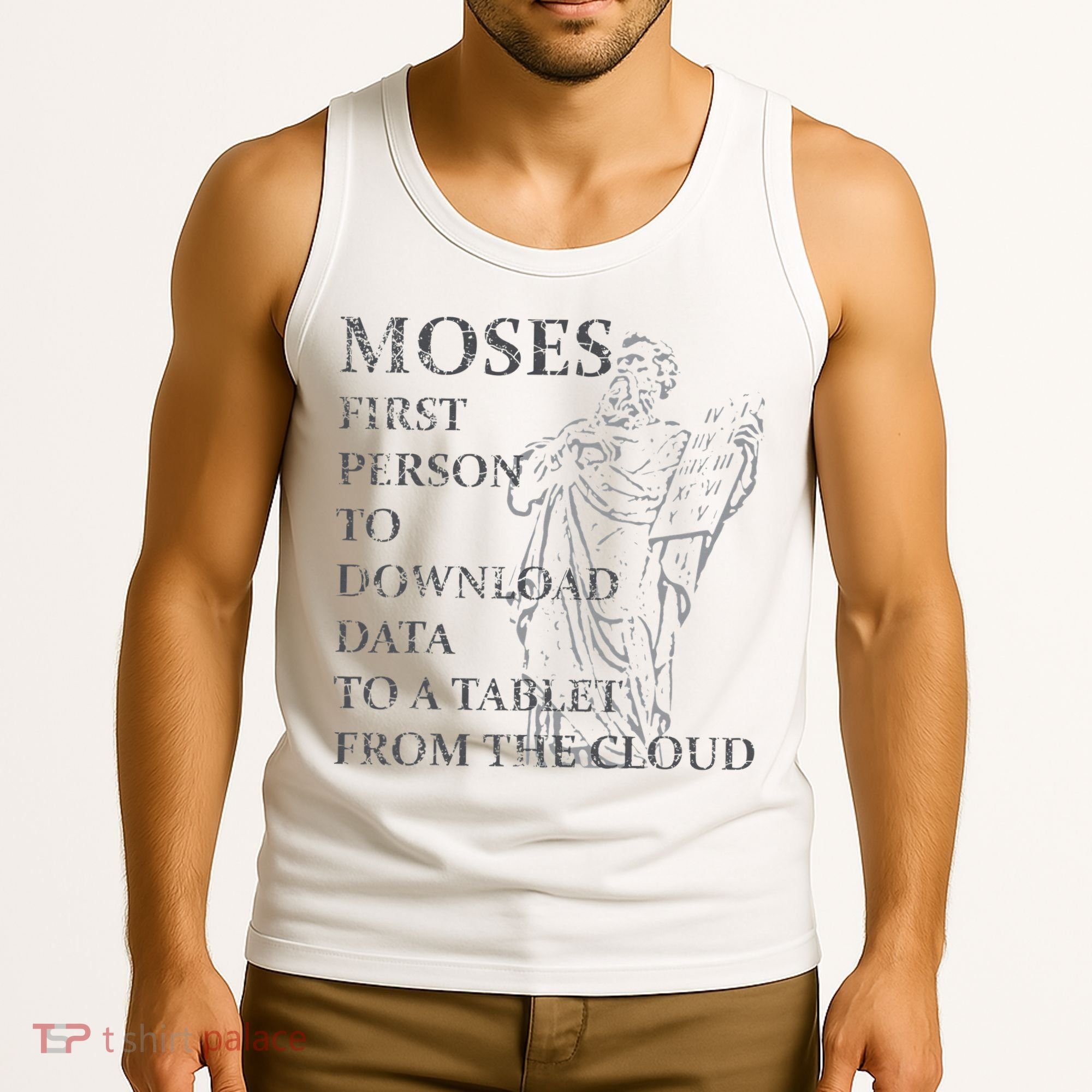 Funny Moses Christian Praise Commandments Humor Tank Top