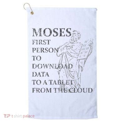 Funny Moses Christian Praise Commandments Humor Golf Towel