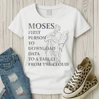 Funny Moses Christian Praise Commandments Humor Women's T-Shirt thumb 3