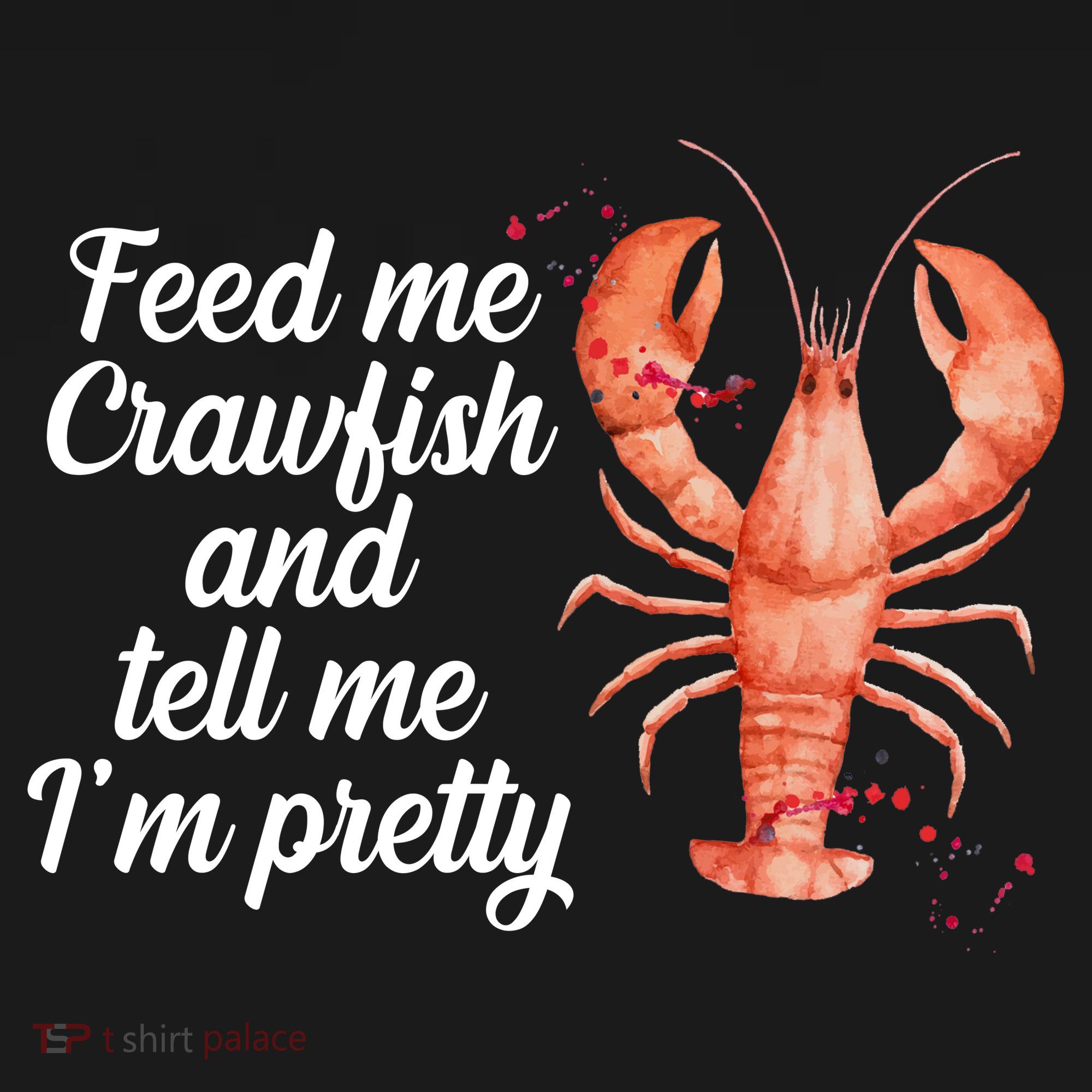 Feed Me Crawfish And Tell Me I'm Pretty Ornament