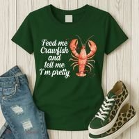 Feed Me Crawfish And Tell Me I'm Pretty Women's T-Shirt thumb 3