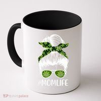 Funny Mom Cannabis Weed Mom Lady Messy Bun Mother's Day Coffee Mug thumb 0